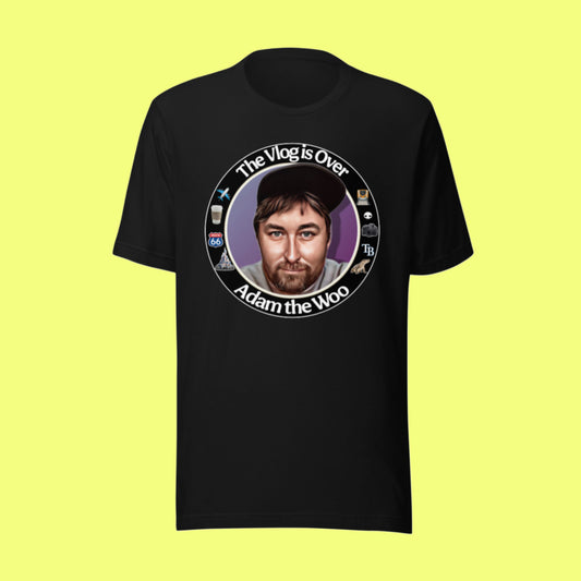 Adam the Woo The Vlog is Over Shirt